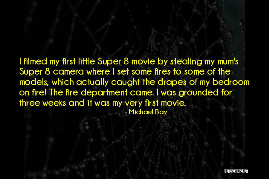 Super 8 Quotes By Michael Bay