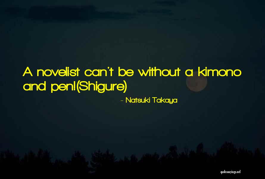 Super 8mm Movies Quotes By Natsuki Takaya Super 8mm Movies Quotes By Natsuki Takaya