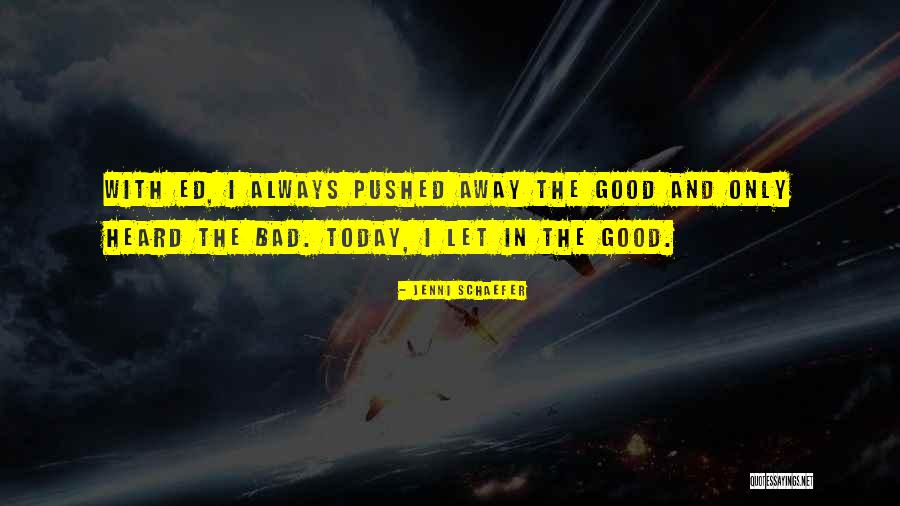 Super Best Laurel Quotes By Jenni Schaefer Super Best Laurel Quotes By Jenni Schaefer