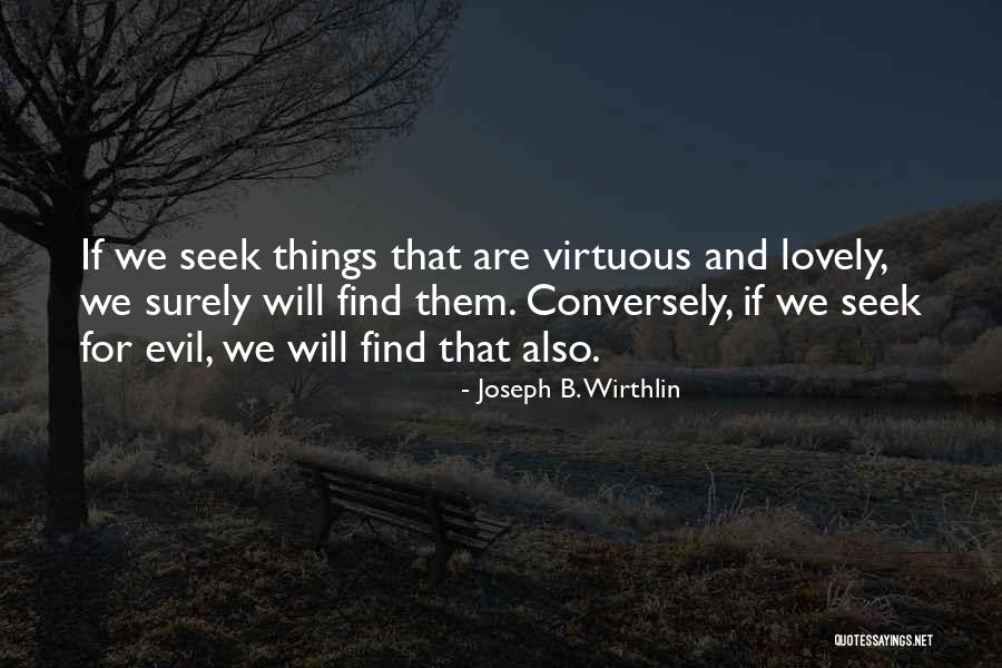 Super Best Laurel Quotes By Joseph B. Wirthlin Super Best Laurel Quotes By Joseph B. Wirthlin