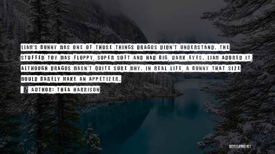 Super Best Life Quotes By Thea Harrison