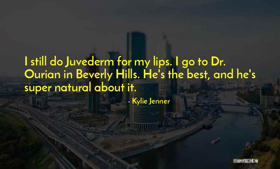 Super Best Quotes By Kylie Jenner