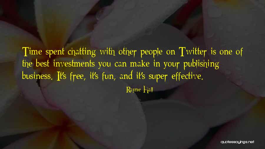 Super Best Quotes By Rayne Hall