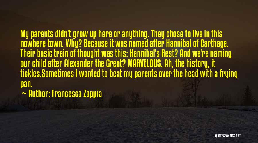 Super Cool Picture Quotes By Francesca Zappia