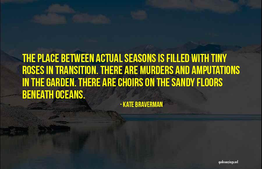 Super Cute Happy Quotes By Kate Braverman Super Cute Happy Quotes By Kate Braverman