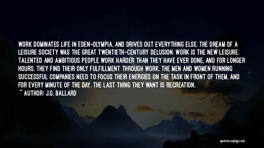 Super Day Quotes By J.G. Ballard