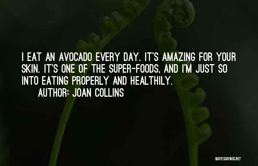 Super Day Quotes By Joan Collins