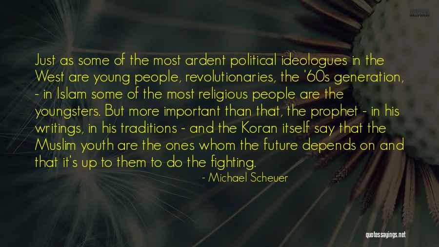 Super Duper Cool Quotes By Michael Scheuer Super Duper Cool Quotes By Michael Scheuer