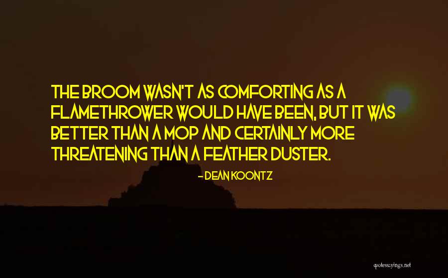 Super Ego Quotes By Dean Koontz Super Ego Quotes By Dean Koontz