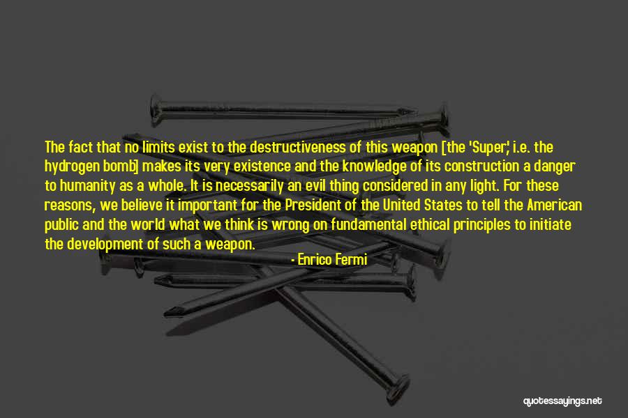 Super Evil Quotes By Enrico Fermi Super Evil Quotes By Enrico Fermi