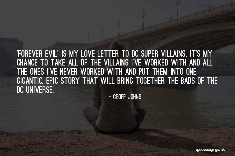 Super Evil Quotes By Geoff Johns Super Evil Quotes By Geoff Johns