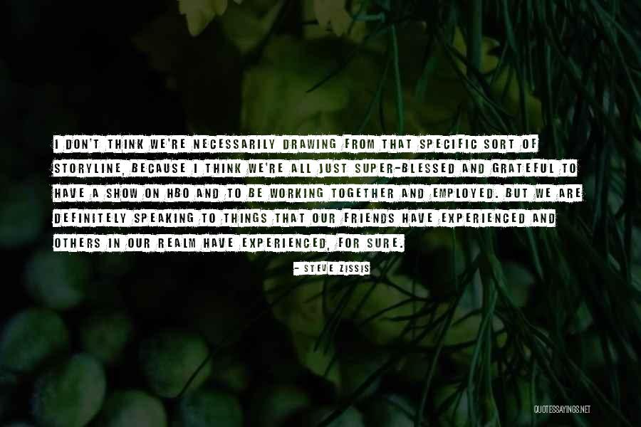 Super Friends Wonder Quotes By Steve Zissis Super Friends Wonder Quotes By Steve Zissis