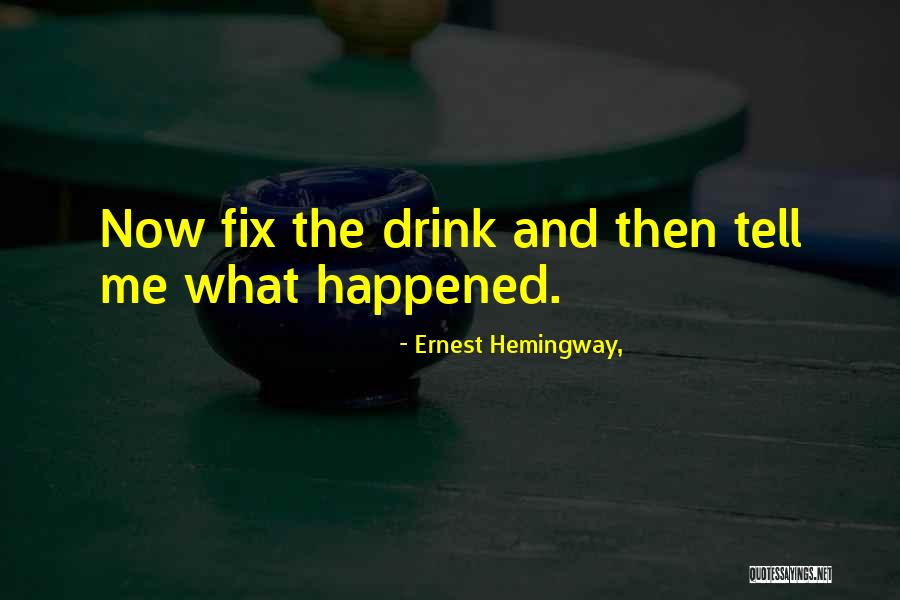 Super Hans Stag Quotes By Ernest Hemingway, Super Hans Stag Quotes By Ernest Hemingway,