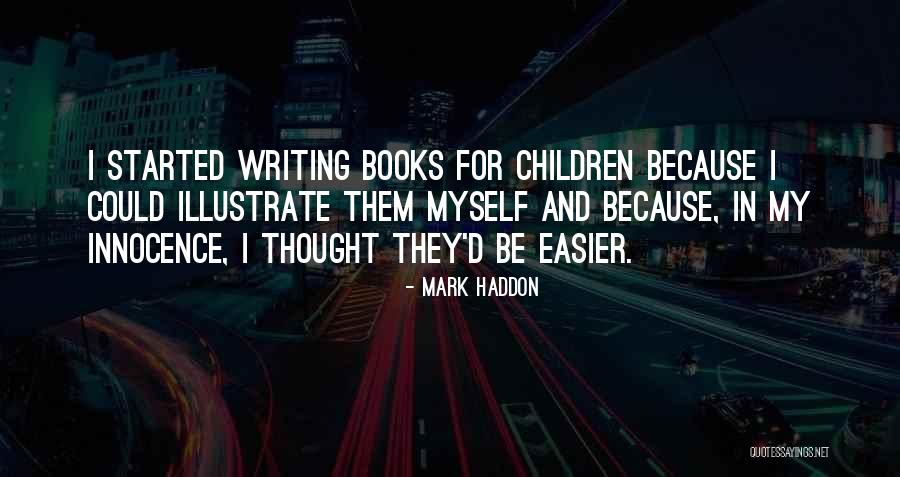 Super Herbals Quotes By Mark Haddon Super Herbals Quotes By Mark Haddon