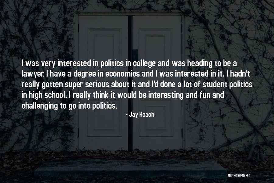 Super High Me Quotes By Jay Roach Super High Me Quotes By Jay Roach