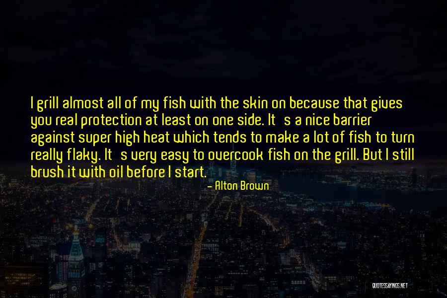 Super High Quotes By Alton Brown