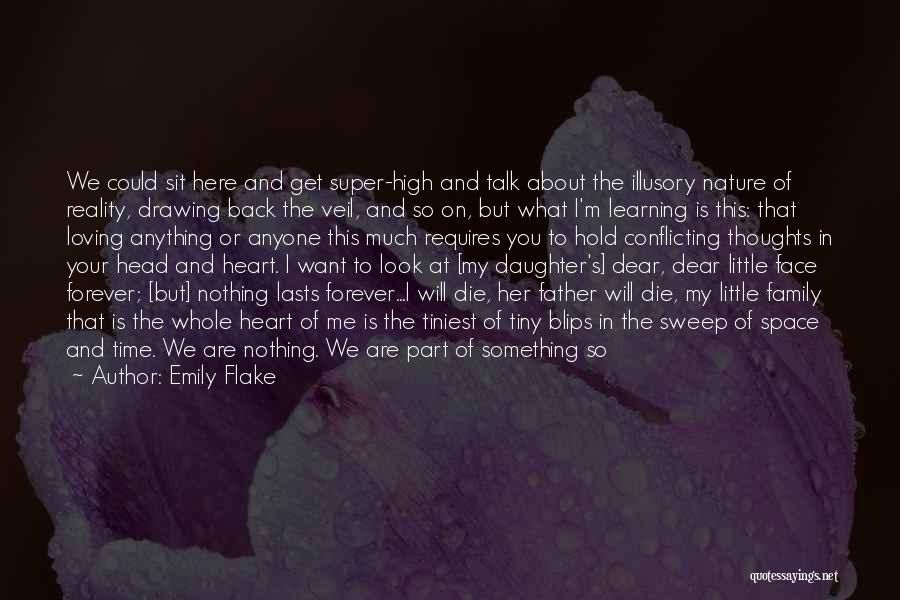 Super High Quotes By Emily Flake