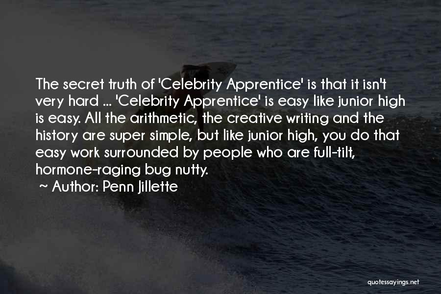 Super High Quotes By Penn Jillette