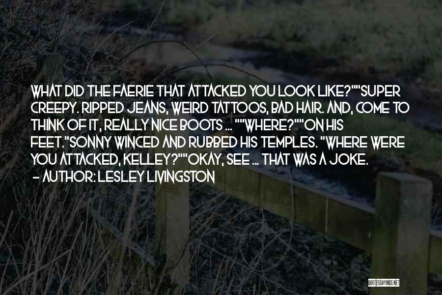 Super Joke Quotes By Lesley Livingston
