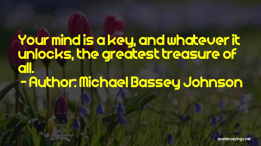 Super Mind Quotes By Michael Bassey Johnson