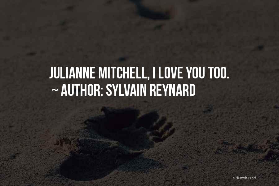Super Mommy Quotes By Sylvain Reynard