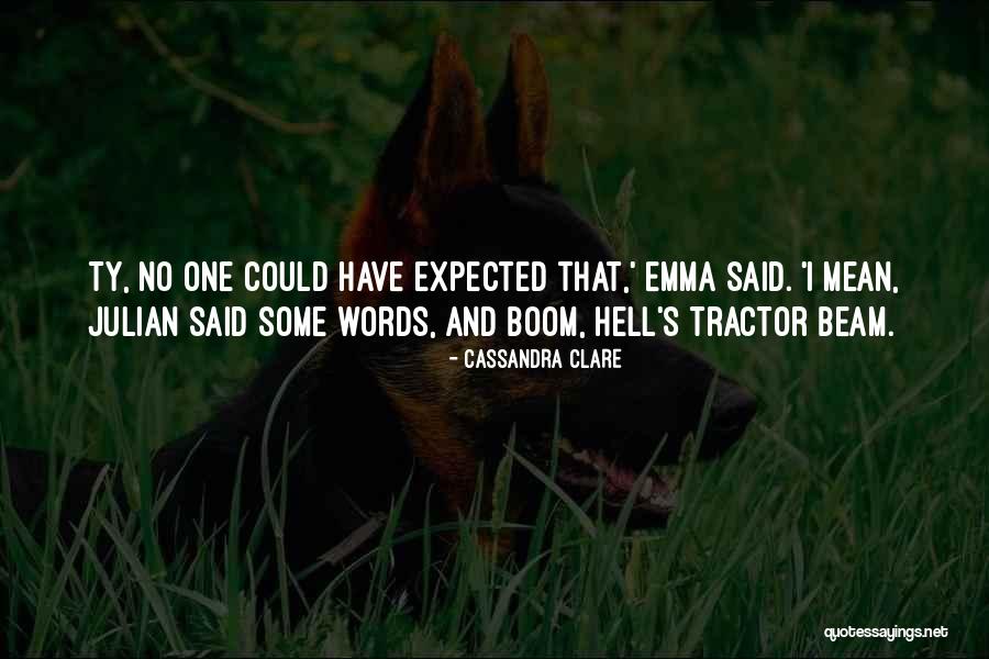 Super Mushy Love Quotes By Cassandra Clare Super Mushy Love Quotes By Cassandra Clare