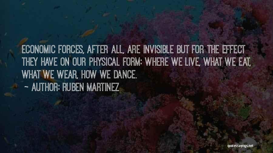 Super Mushy Quotes By Ruben Martinez