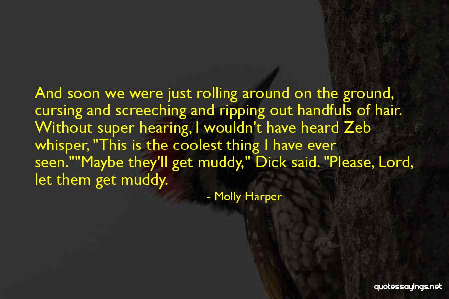 Super Nice Girls Quotes By Molly Harper Super Nice Girls Quotes By Molly Harper
