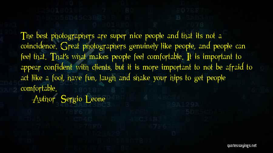 Super Nice Quotes By Sergio Leone