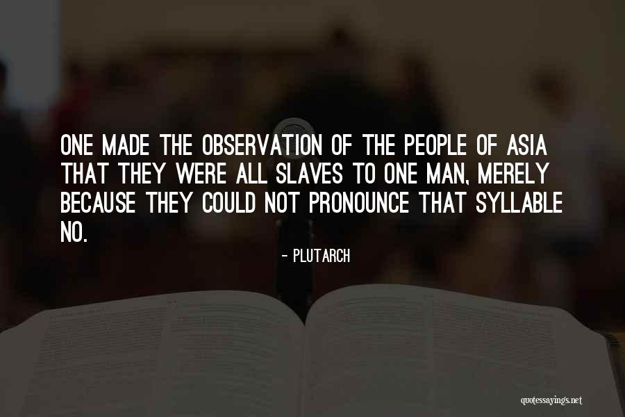 Super Osj Quotes By Plutarch Super Osj Quotes By Plutarch