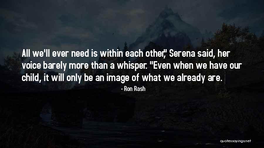 Super Osj Quotes By Ron Rash Super Osj Quotes By Ron Rash