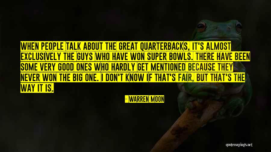 Super People Quotes By Warren Moon Super People Quotes By Warren Moon