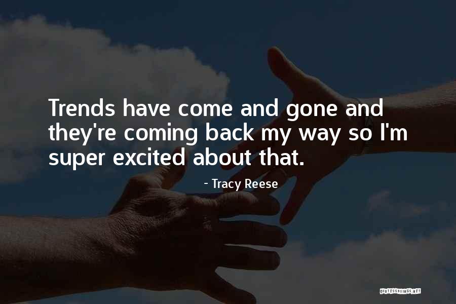 Super Quotes By Tracy Reese Super Quotes By Tracy Reese
