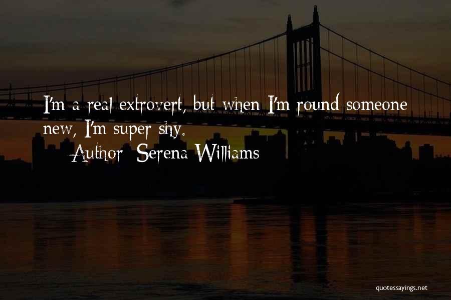 Super Real Quotes By Serena Williams