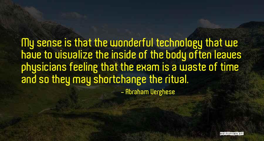 Super Skyscrapers Under Construction Quotes By Abraham Verghese Super Skyscrapers Under Construction Quotes By Abraham Verghese