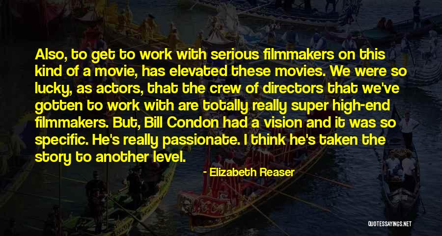 Super Story Quotes By Elizabeth Reaser