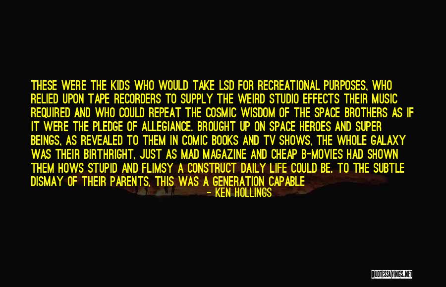 Super Story Quotes By Ken Hollings