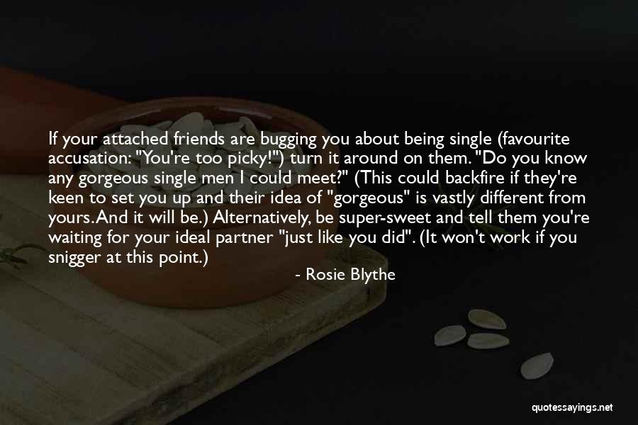Super Sweet Quotes By Rosie Blythe Super Sweet Quotes By Rosie Blythe