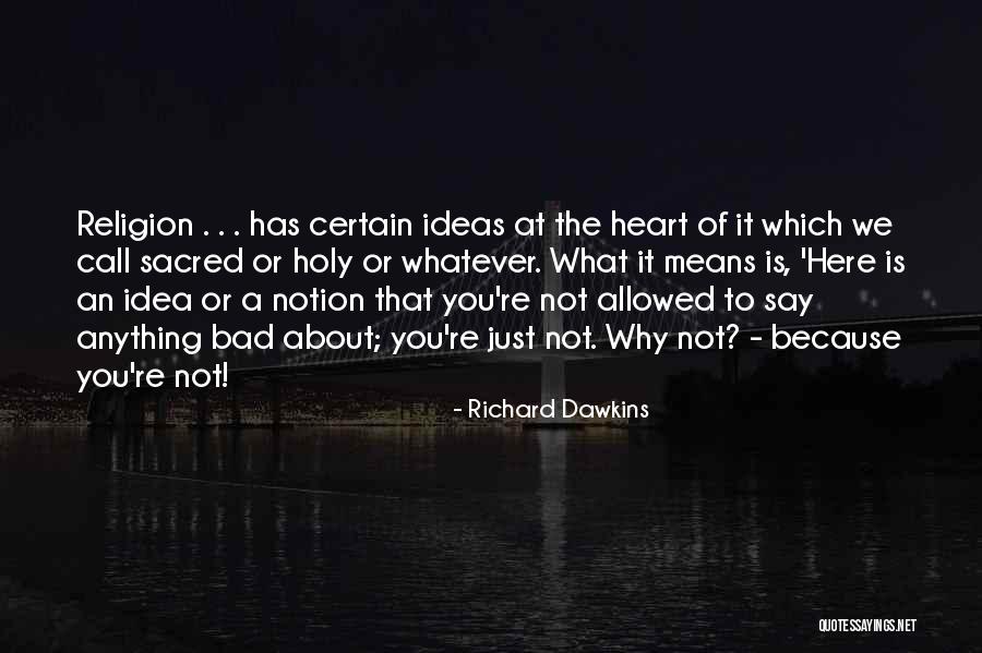 Superadant Quotes By Richard Dawkins Superadant Quotes By Richard Dawkins