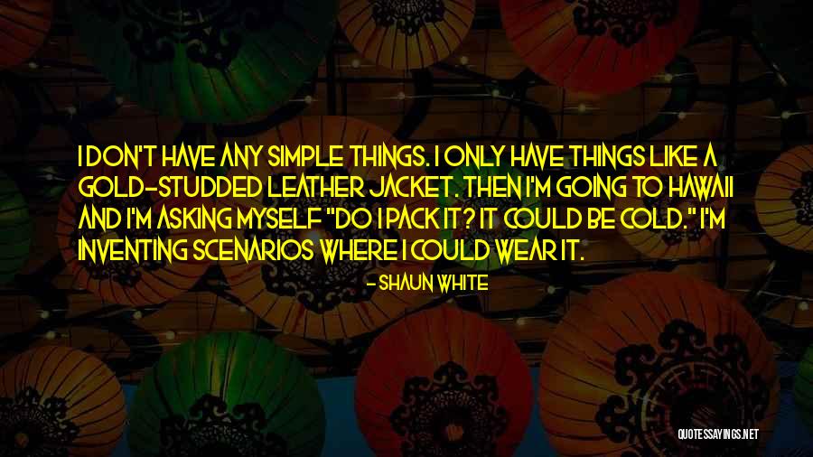 Superadded Infection Quotes By Shaun White Superadded Infection Quotes By Shaun White