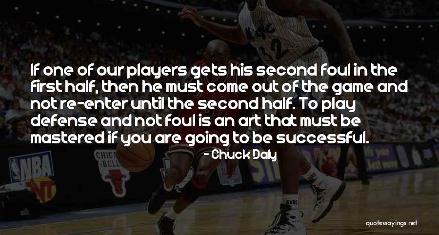 Superarse Quotes By Chuck Daly Superarse Quotes By Chuck Daly