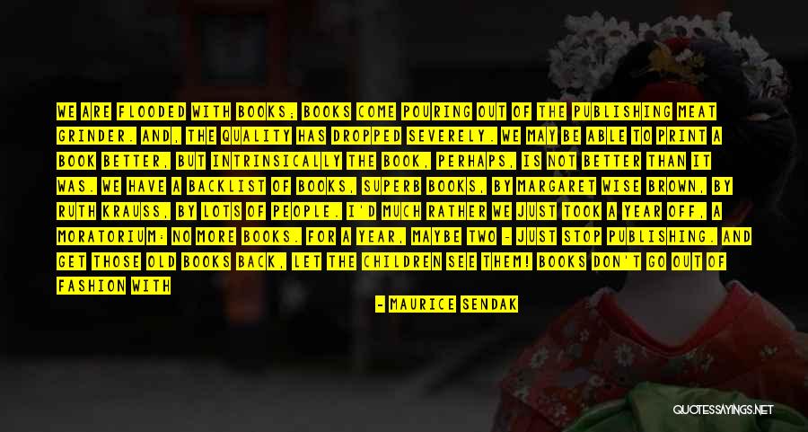 Superb New Year Quotes By Maurice Sendak Superb New Year Quotes By Maurice Sendak
