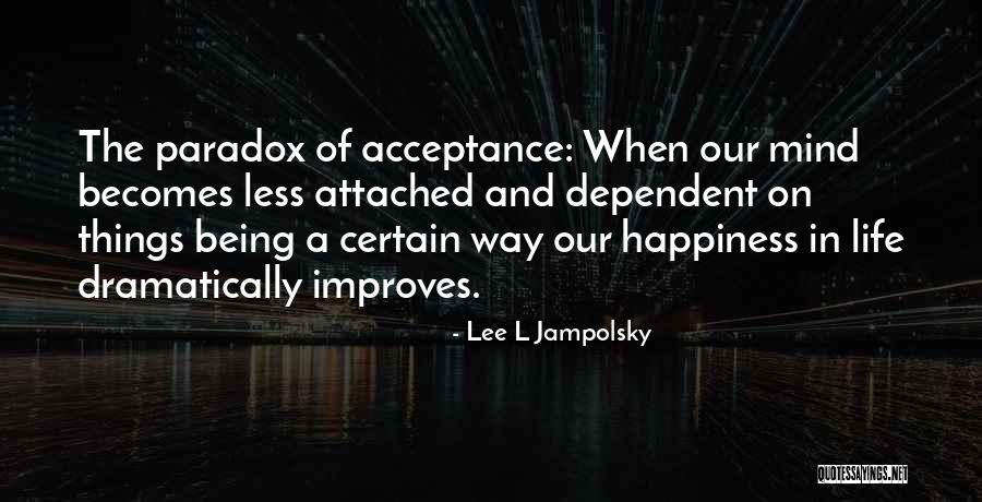 Superbetter Game Quotes By Lee L Jampolsky Superbetter Game Quotes By Lee L Jampolsky