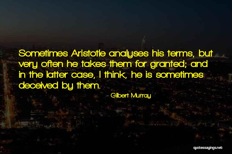 Superbia Quotes By Gilbert Murray Superbia Quotes By Gilbert Murray