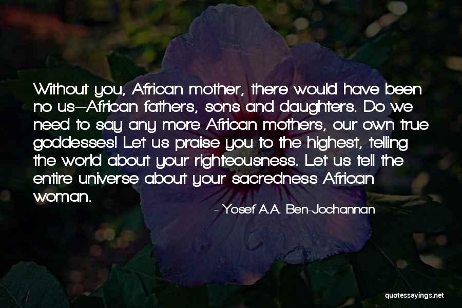 Superbrands East Quotes By Yosef A.A. Ben-Jochannan Superbrands East Quotes By Yosef A.A. Ben-Jochannan