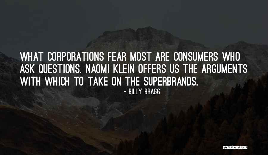 Superbrands Quotes By Billy Bragg Superbrands Quotes By Billy Bragg