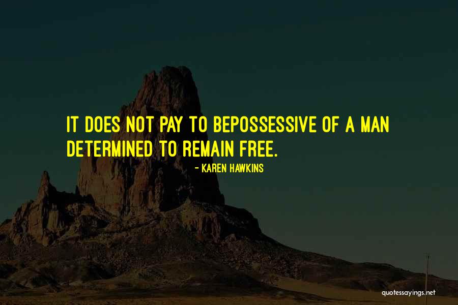 Superbrothers Meme Quotes By Karen Hawkins Superbrothers Meme Quotes By Karen Hawkins