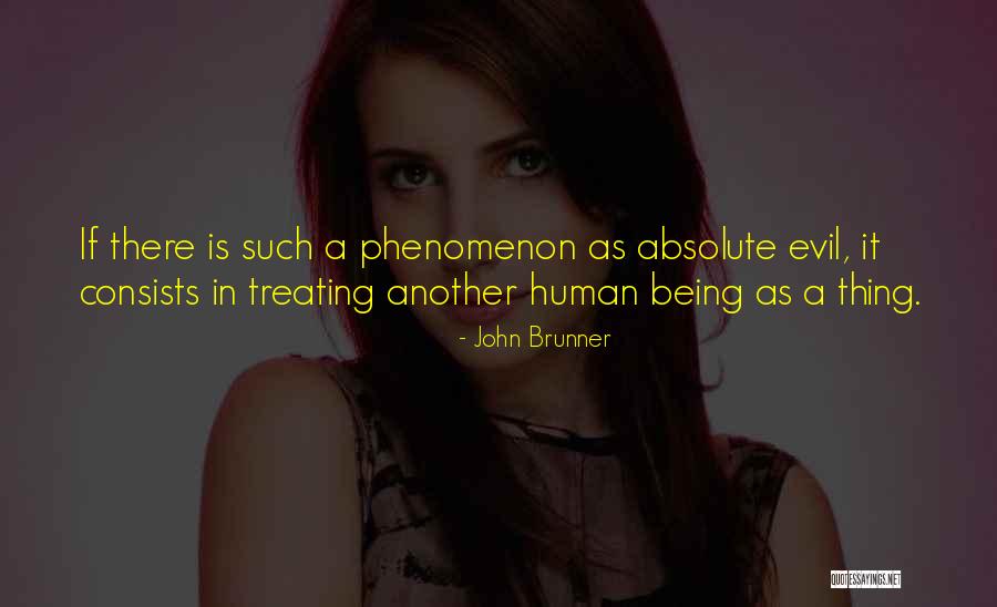 Superciliousness Pronunciation Quotes By John Brunner Superciliousness Pronunciation Quotes By John Brunner