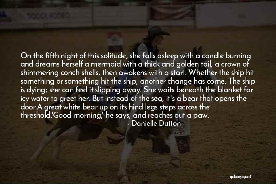 Superclass Agnatha Quotes By Danielle Dutton Superclass Agnatha Quotes By Danielle Dutton