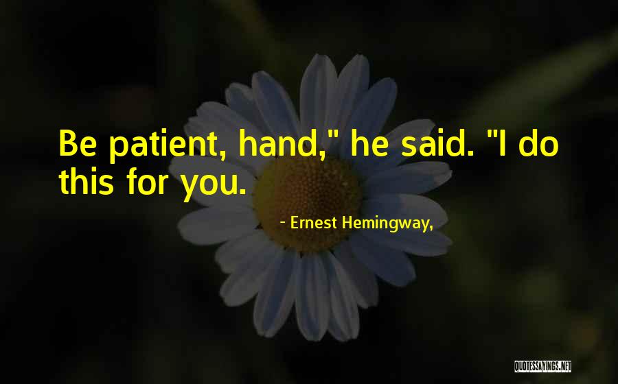 Superclean Laundromats Quotes By Ernest Hemingway, Superclean Laundromats Quotes By Ernest Hemingway,